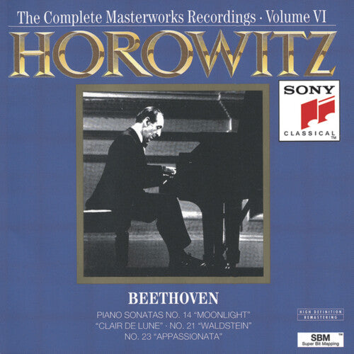The Complete Masterworks Recordings, Vol. 6: Vladimir Horowi