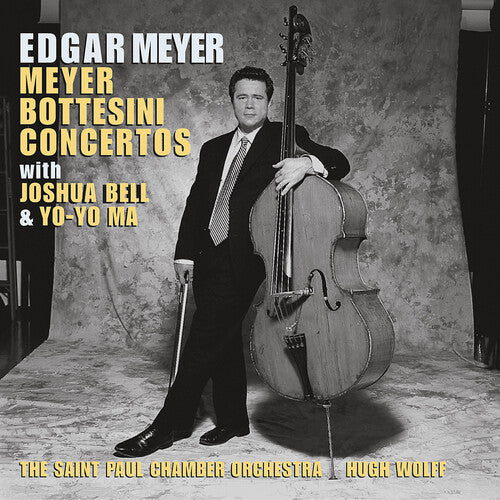 Meyer & Bottesini: Concertos for Double Bass