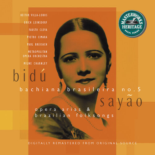 MASTERWORKS HERITAGE: Bidú Sayão