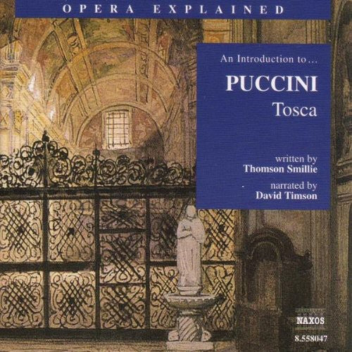 Opera Explained: Puccini - Tosca