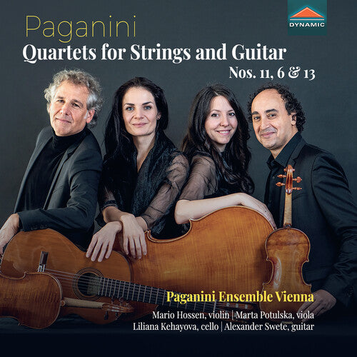 Paganini: Quartets for Strings & Guitar Nos. 11, 6 & 13