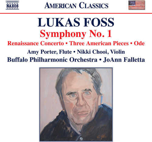 Foss: Symphony No.1; Renaissance Concerto; Three American Pi