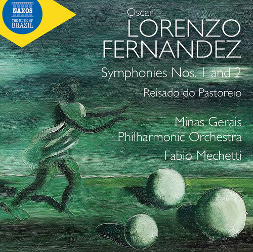 Fernandez: Symphonies Nos. 1 & 2 "O Cacador de Esmeraldas";