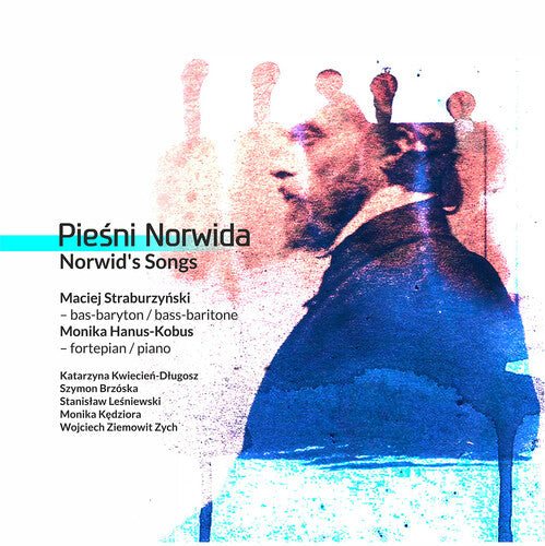 Piesni Norwida/Norwid's Songs
