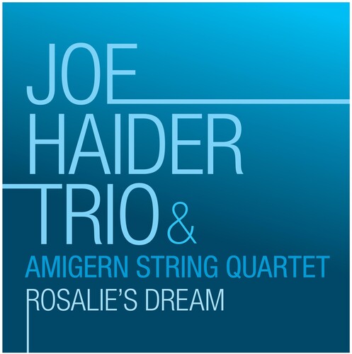 Ellington & Haider: Rosalie's Dream