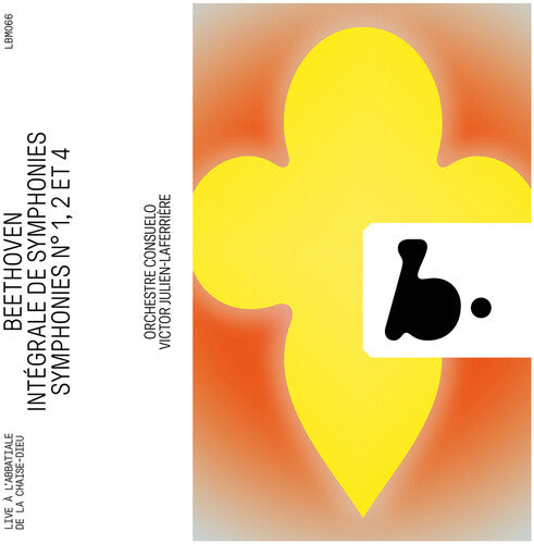 Beethoven: Symphonies No. 1, 2 & 4 (Integrale des symphonies