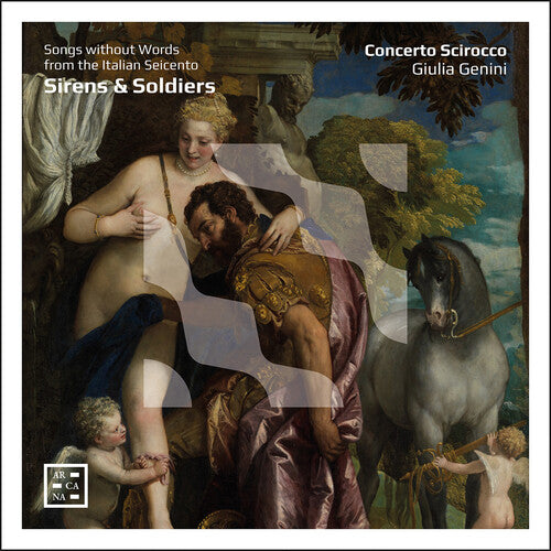 Sirens & Soldiers - Song without Words from the Italian Seic
