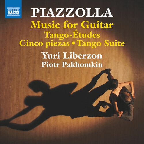 Piazzolla: Music for Guitar - Tango Etudes; Cinco piezas; Ta