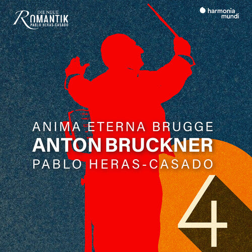 BRUCKNER: SYMPHONY NO. 4 ROMANTIC