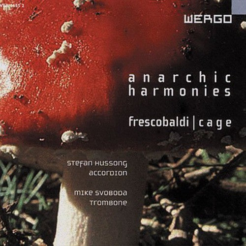 ANARCHIC HARMONIES