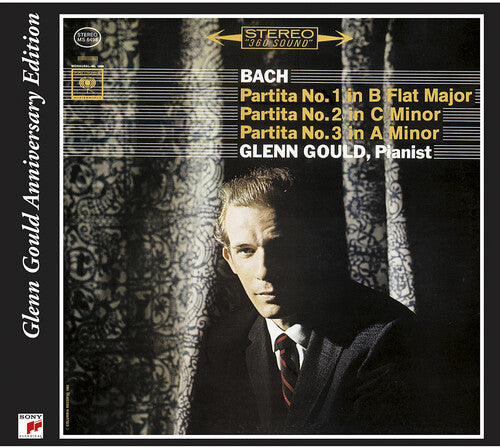 J.S. Bach: Partitas, BWV 825-827, Vol. 1 (Glenn Gould Annive