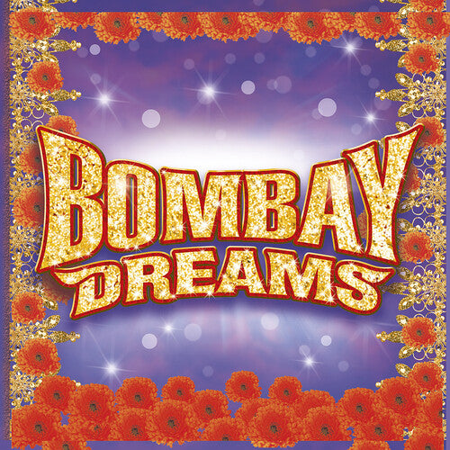 BOMBAY DREAMS