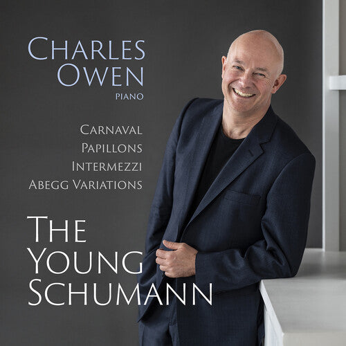 The Young Schumann - Carnaval, Op. 9; Papillons, Op. 2; Inte