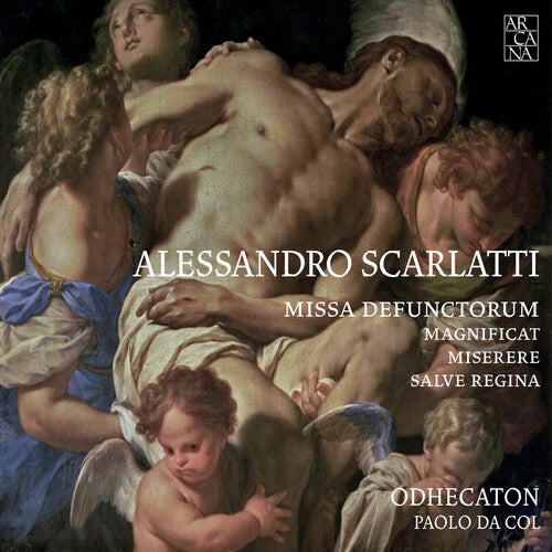 Scarlatti: Missa Defunctorum, Salve Regina, Miserere & Magni