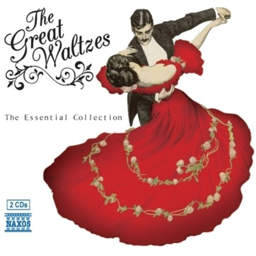 The Great Waltzes - The Essential Collection