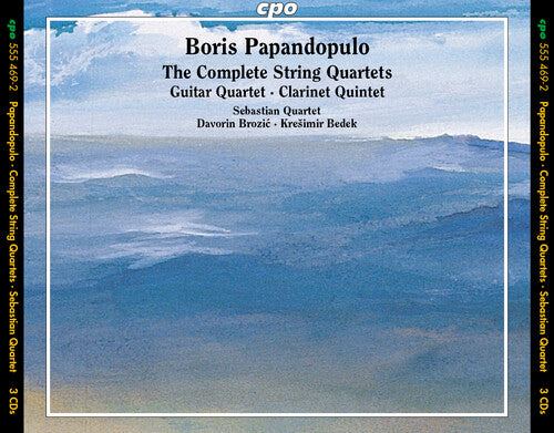 Papandopulo: The Complete String Quartets; Guitar Quartet; C