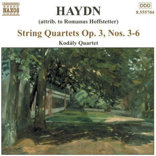 HAYDN: String Quartets Op. 3, Nos. 3 - 6