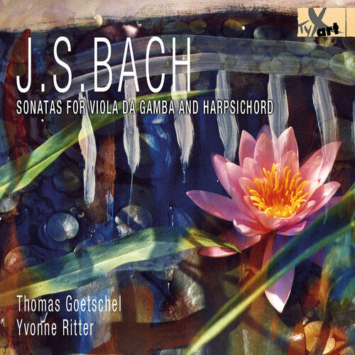 Bach: Viola da Gamba Sonatas, BWV 1027, 1028 & 1029