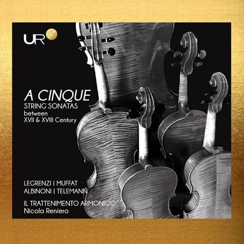 Albinoni, Legrenzi, Muffat & Telemann: A Cinque - String Son  Nicola Reniero, Il Trattenimento Armonico