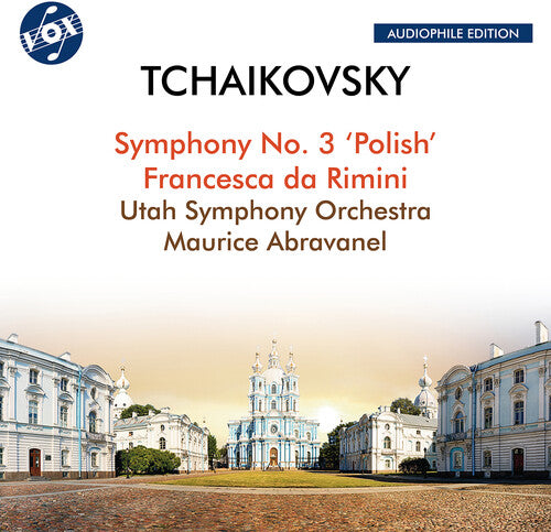Tchaikovsky: Symphony No. 3 "Polish" & Francesca da Rimini
