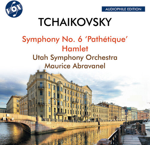 Tchaikovsky: Symphony No. 6, "Pathétique" & Hamlet Fantasy Overture