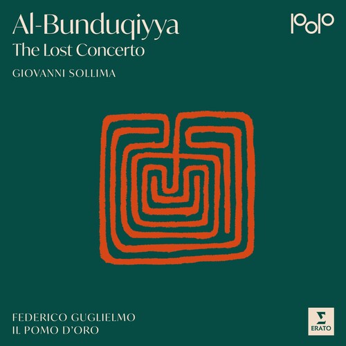 AL-BUNDUQIYYA - THE LOST CONCERTO