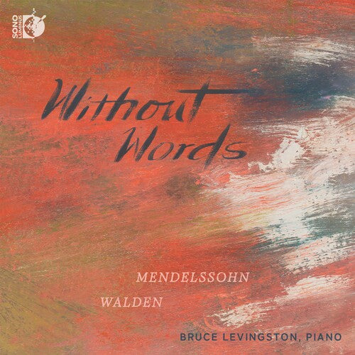 Without Words / Bruce Levingston
