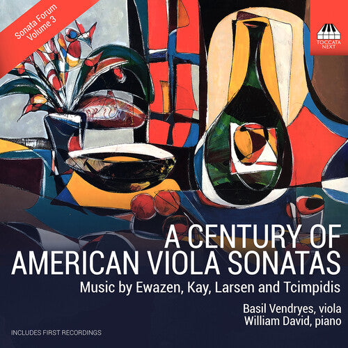 Ewazen, Kay, Larsen & Tcimpidis: A Century of American Viola