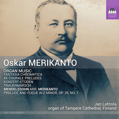 Merikanto: Organ Music