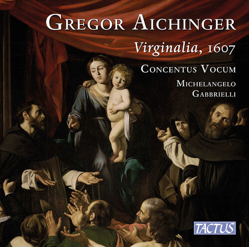 Aichinger: Virginalia, 1607  Concentus Vocum
