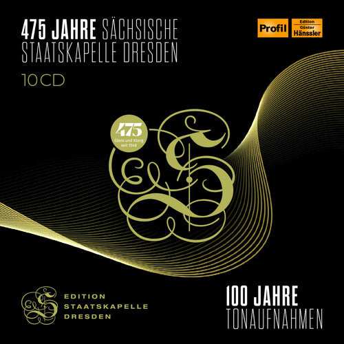 475 Jahre Sachsische / Staatskapelle Dresden [10 CDs]
