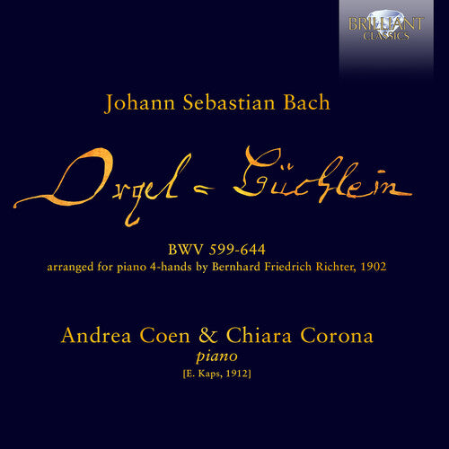 J.S. Bach: Orgelbuchlein, BWV 599-644 arranged for Piano 4-h