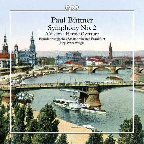 Buttner: Symphony No. 2; A Vision; Heroic Overture