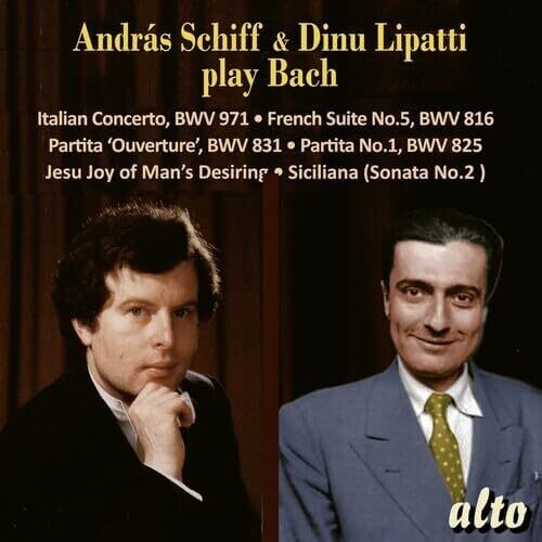 ANDRAS SCHIFF & DINU LIPATTI PLAY J.S BACH