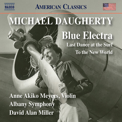Daugherty: Blue Electra; Last Dance at the Surf; To the New