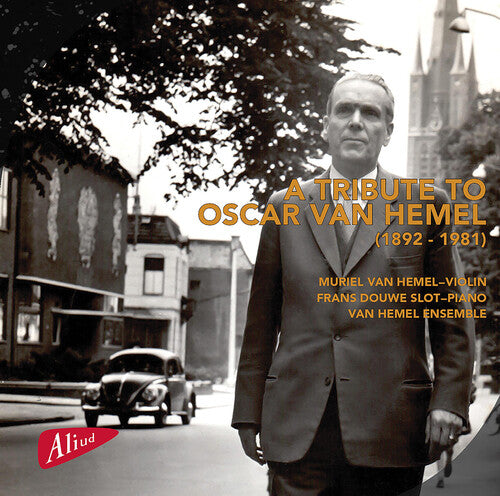 A Tribute To Oscar Van Hemel