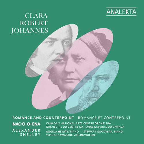 Clara, Robert, Johannes - Romance & Counterpoint
