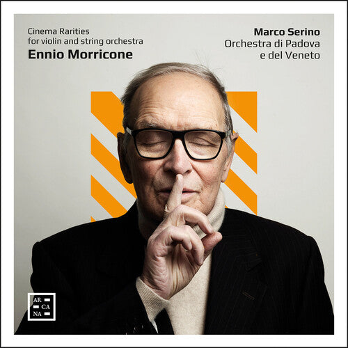 Morricone: Cinema Rarities for Violin & String Orchestra