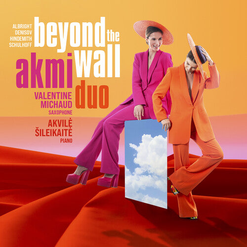 Albright, Denisov, Hindemith & Schulhoff: Beyond The Wall / Akmi Duo