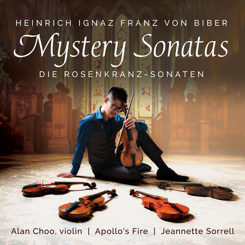 Biber: Mystery Sonatas  Alan Choo, Jeannette Sorrell Apollo'S Fire