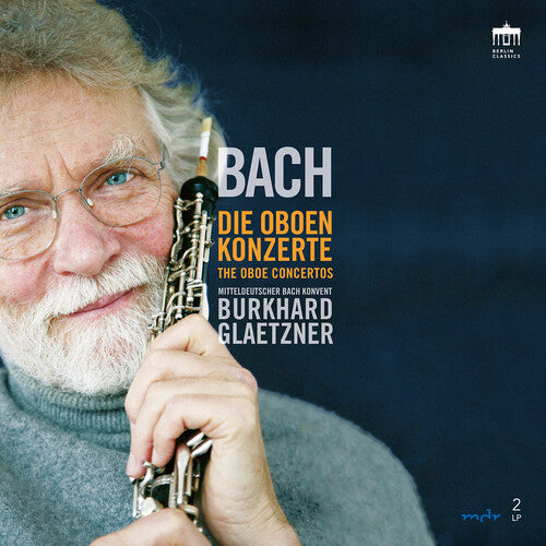 J.S. Bach: Die Oboenkonzerte (Vinyl Reissue)