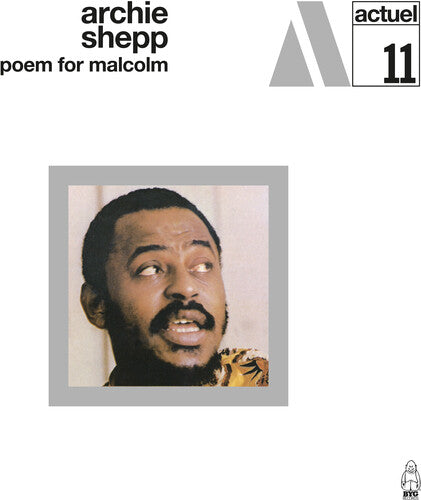 ARCHIE SHEPP - POEM FOR MALCOLM