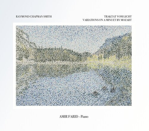 AMIR FARID PERFORMS TRAKTAT VOM LICHT: PIANO MUSIC