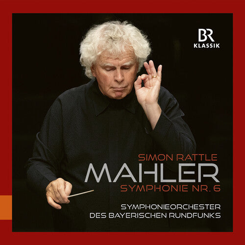 Mahler: Symphony No. 6  Symphonieorchester Des Bayerischen Rundfunks