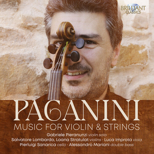 Paganini: Music For Violin & Strings  Gabriele Pieranunzi, Salvatore Lombardo, Loana Stratulat, Luca Improta, Pierluigi Sanarica, Allessan