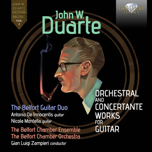 Duarte: Orchestral & Concertante Works For Guitar
