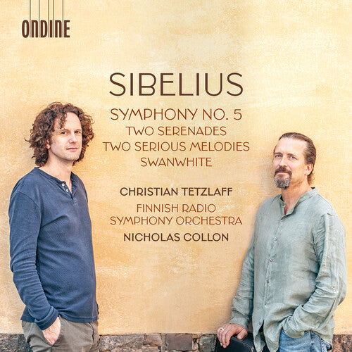 Sibelius: Symphony No. 5; Two Serenades; Two Serious Melodie