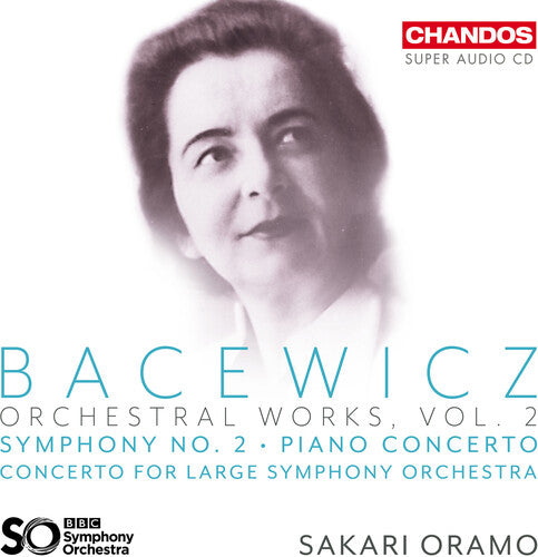 Bacewicz: Orchestral Works, Vol. 2
