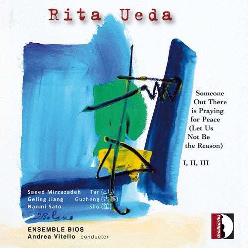 Rita Ueda: Someone Out There is Praying for Peace (Let Us No