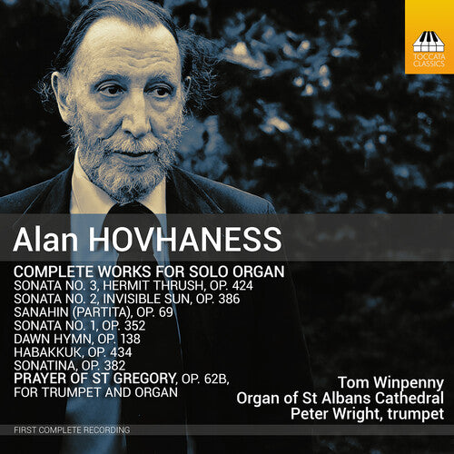 Alan Hovhaness: Complete Works for Solo Organ